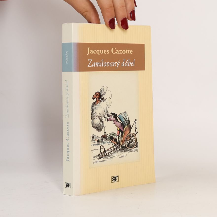 Jacques Cazotte Zamilovaný ďábel : španělská novela