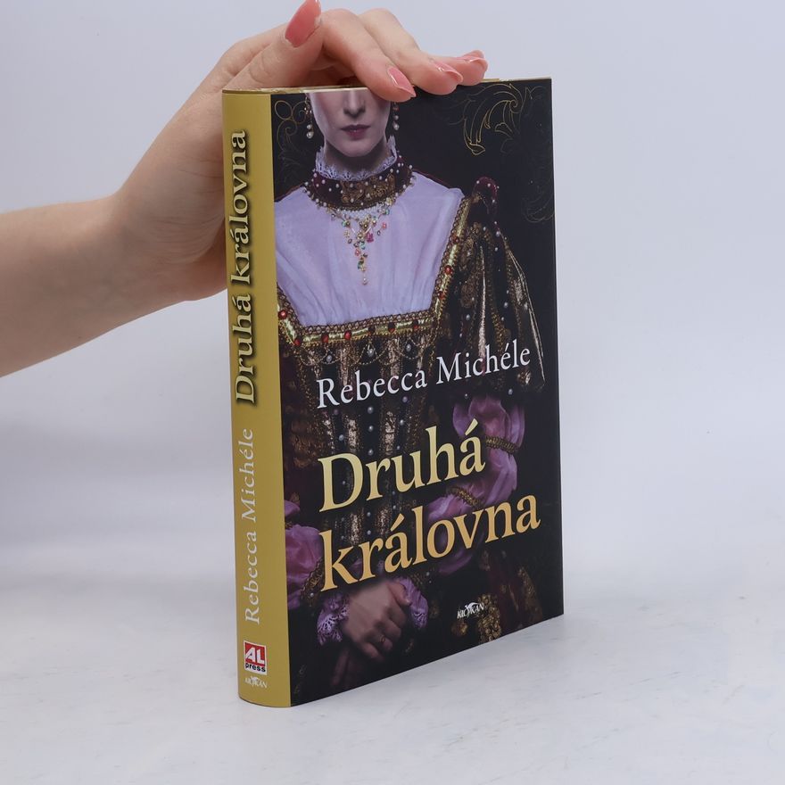 Rebecca Michéle Druhá královna