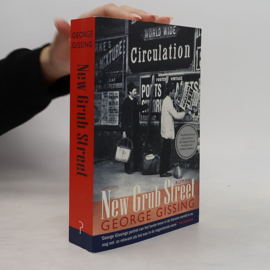 George Gissing New Grub Street