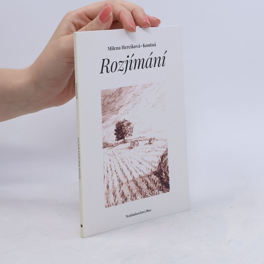 Milena Hercíková-Koutná Rozjímání