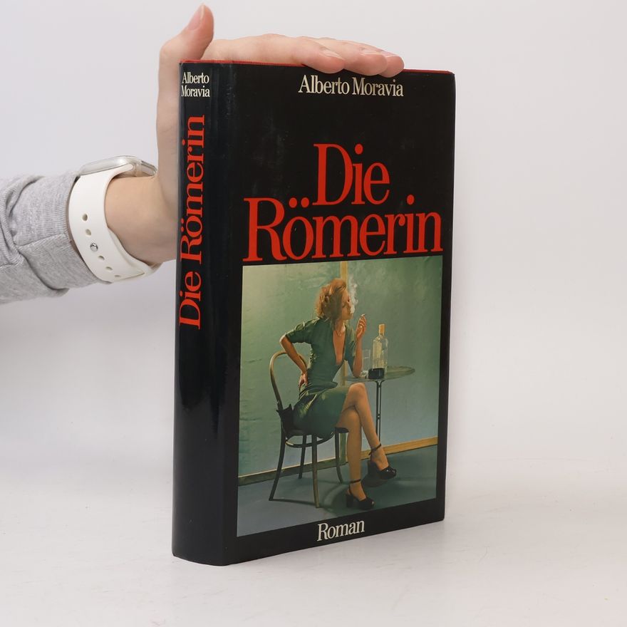 Alberto Moravia Die Römerin