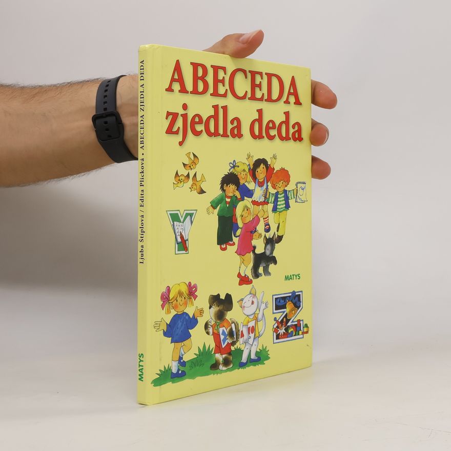 Edita Plicková Abeceda zjedla deda