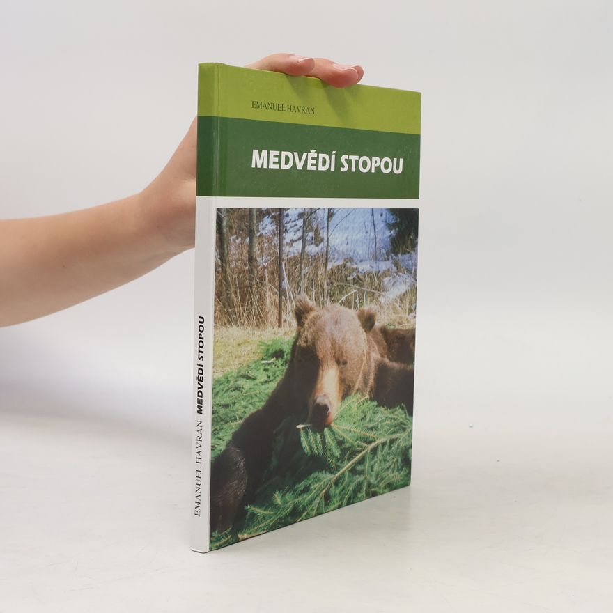 Emanuel Havran Medvědí stopou