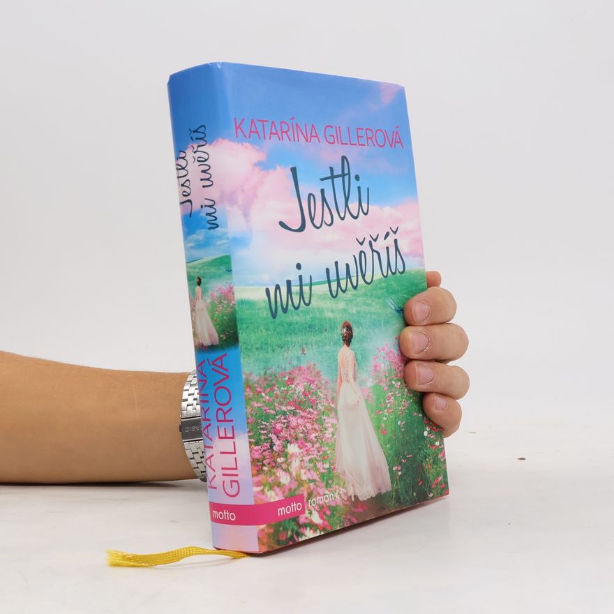 Gillerová Katarína Jestli mi uvěříš
