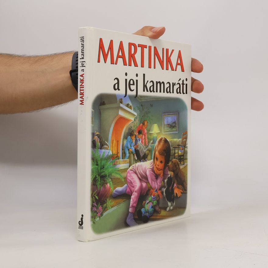 Gilbert Delahaye Martinka a jej kamaráti
