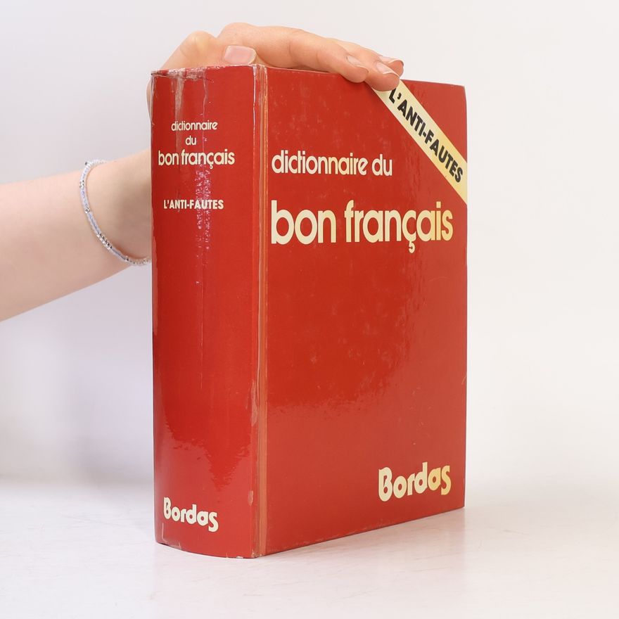 Jean Girodet Dictionnaire du bon français