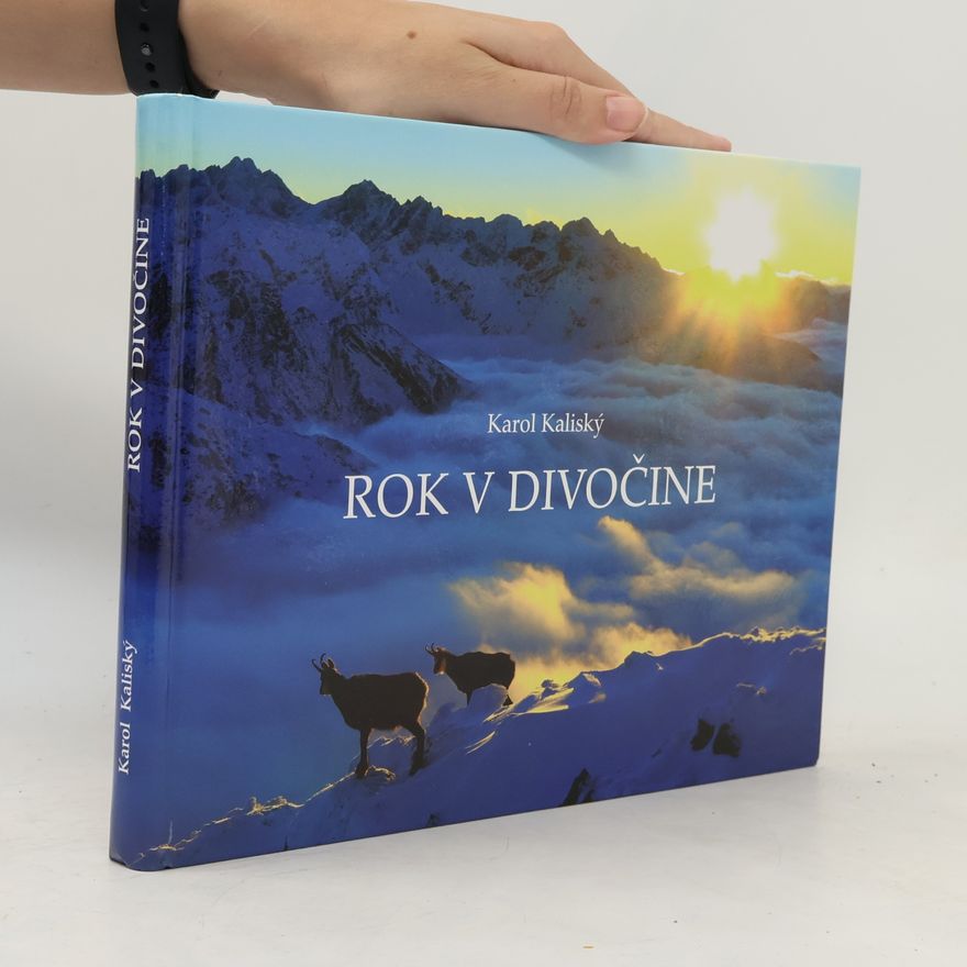Karol Kaliský Rok v divočine