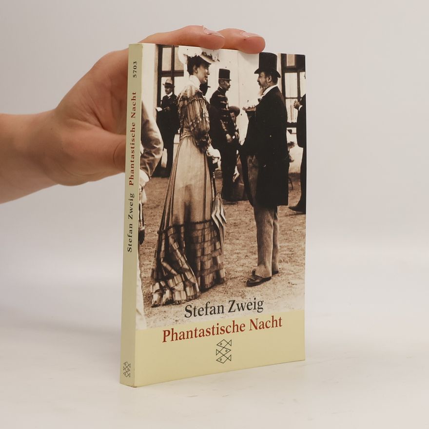Stefan Zweig Phantastische Nacht : Erzählungen