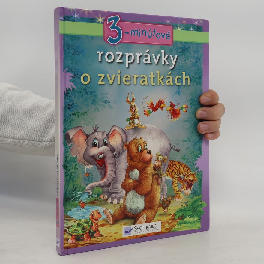 Various authors 3-minútové rozprávky o zvieratkách
