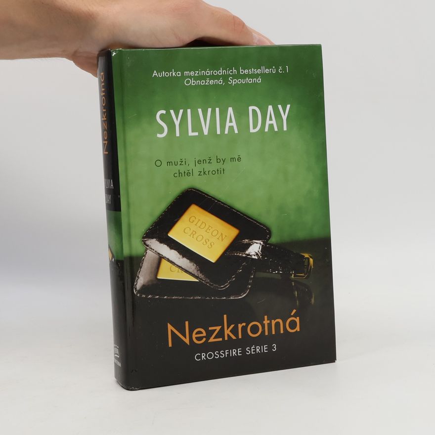 Sylvia Day Nezkrotná