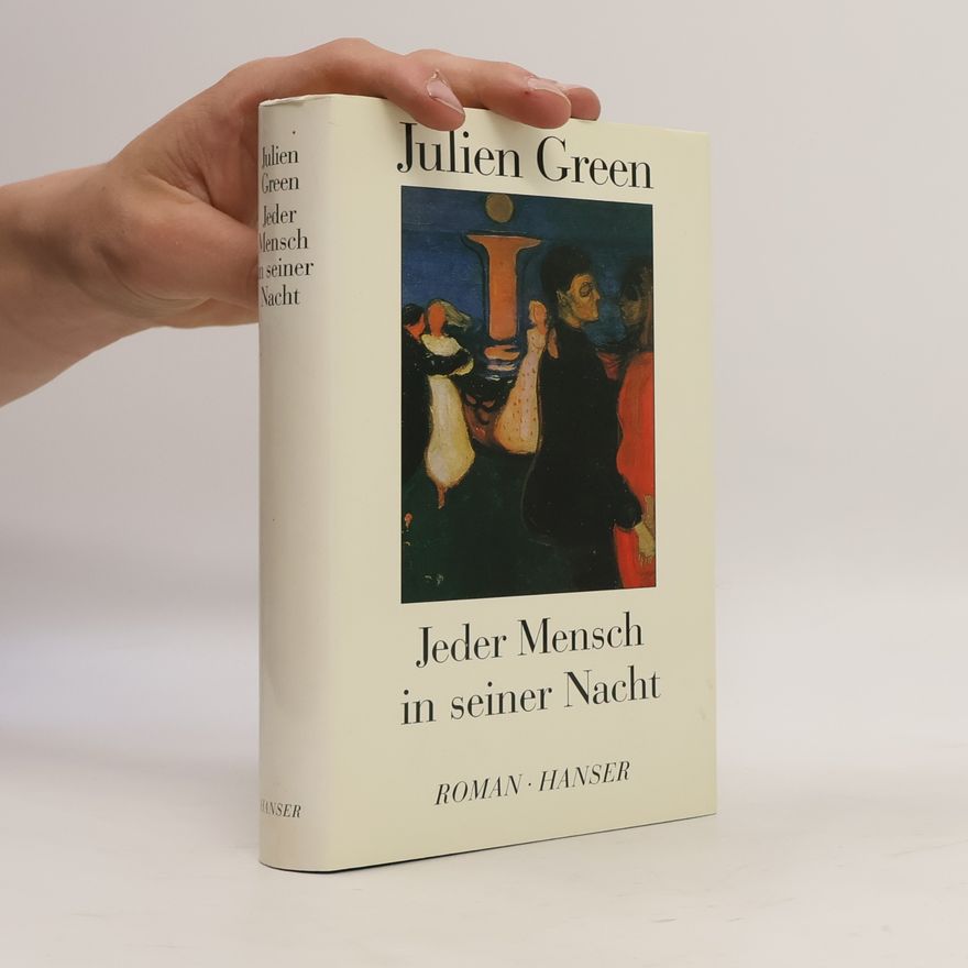 Julien Green Jeder Mensch in seiner Nacht