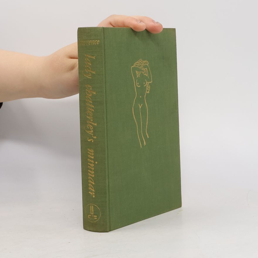 D. H. Lawrence Lady Chatterley's minnaar