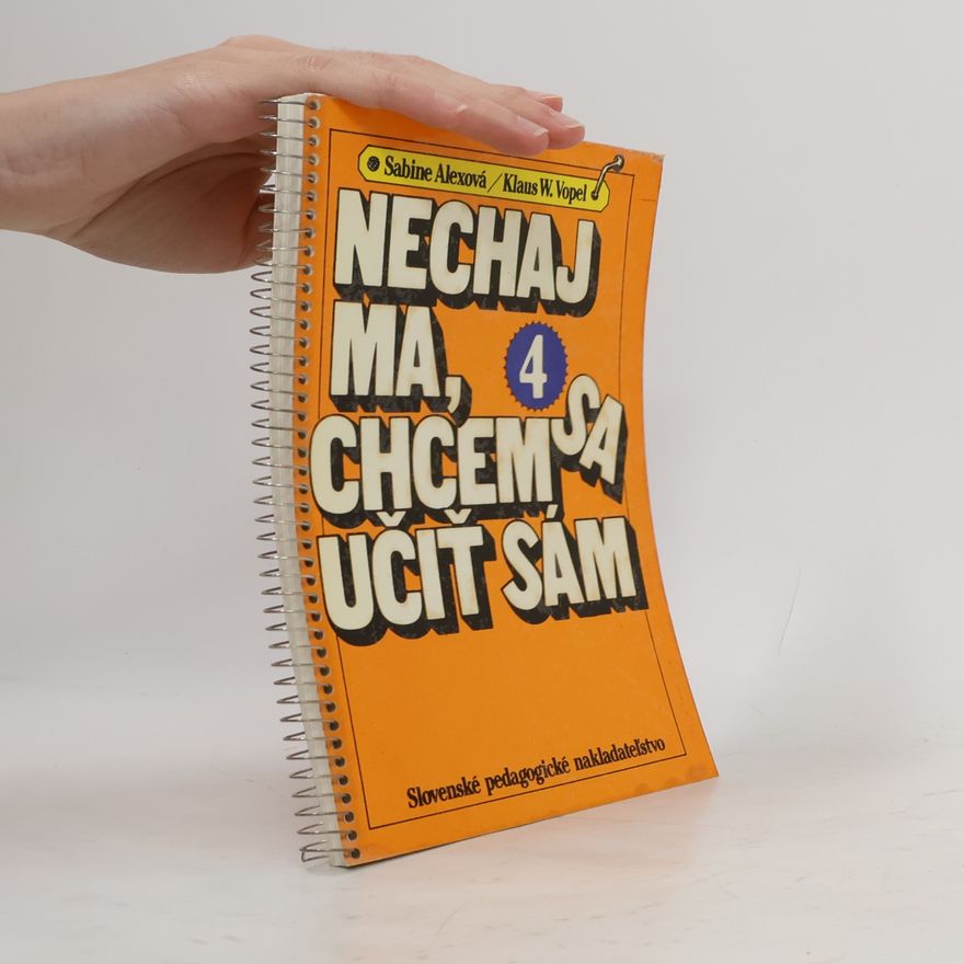 Kolektiv autorů Nechaj ma, chcem sa učit' sám