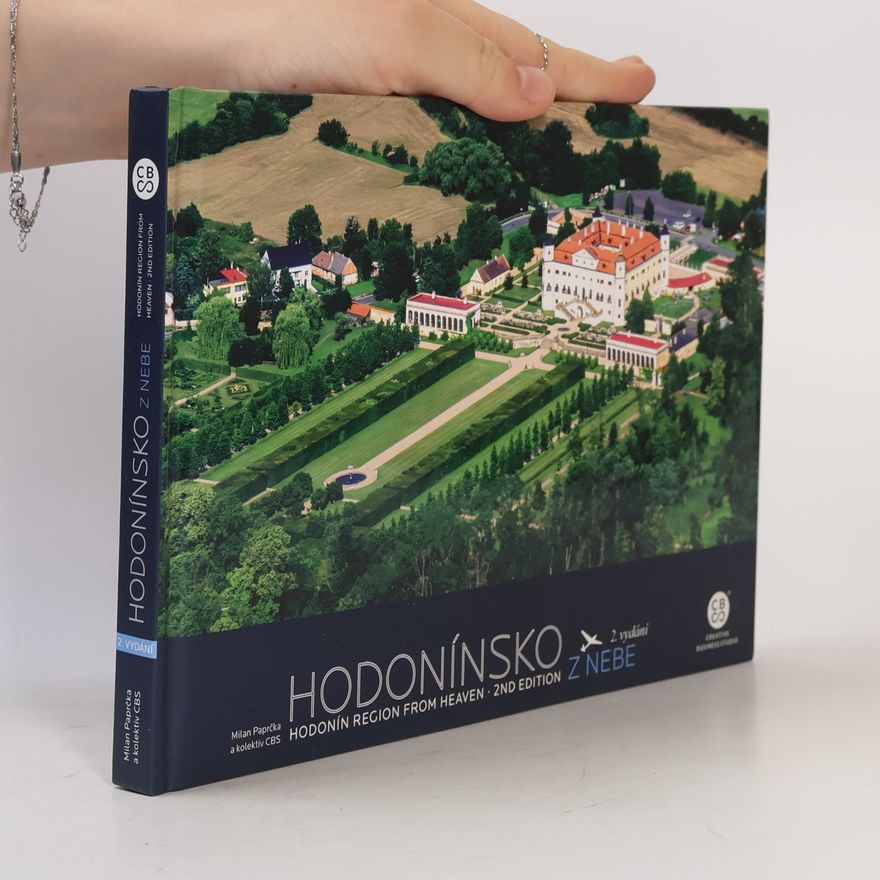 Milan Paprčka Hodonínsko z nebe. Hodonín Region from heaven