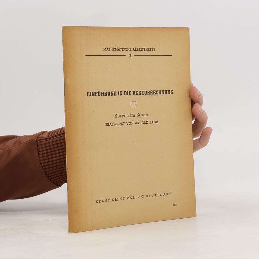 Autorenkollektiv Einführung in die Vektorrechnung III.