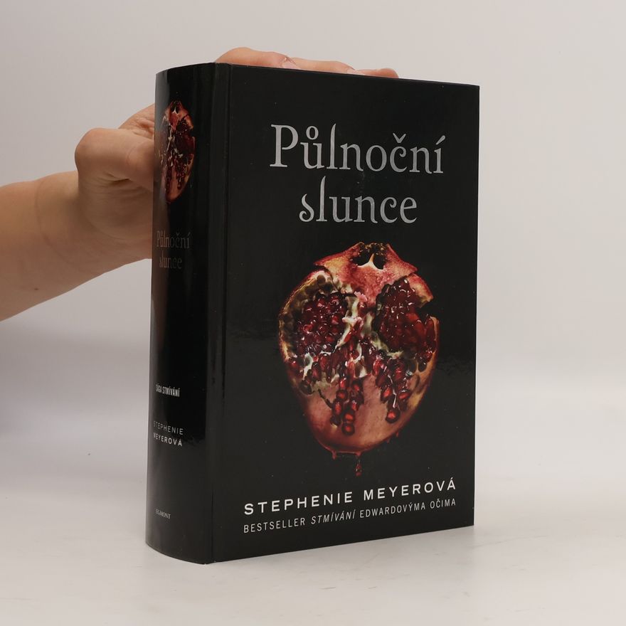 Stephenie Meyer Půlnoční slunce