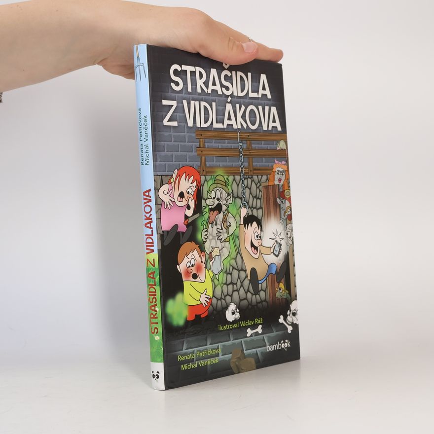 Václav Ráž Strašidla z Vidlákova