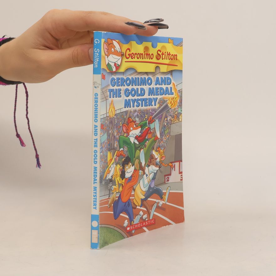 Elisabetta Dami Geronimo Stilton - 33: Geronimo And The Gold Medal Mystery