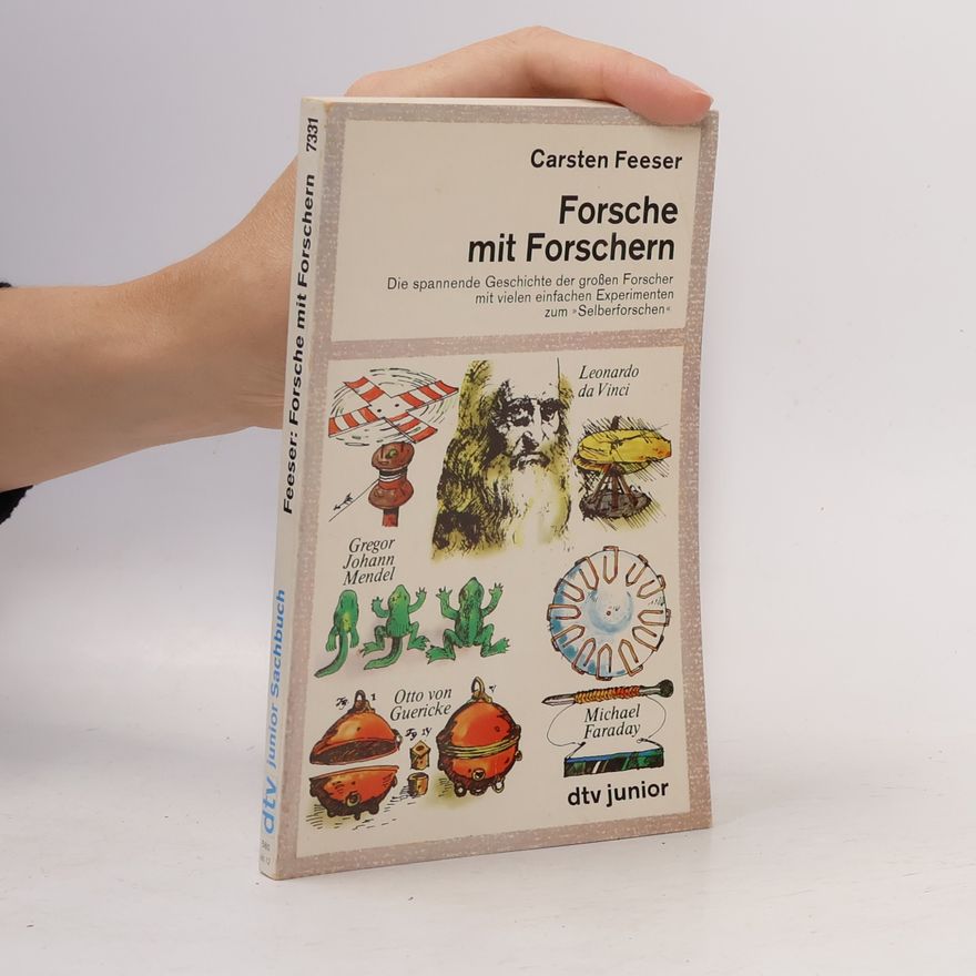 Carsten Feeser Forsche mit Forschern