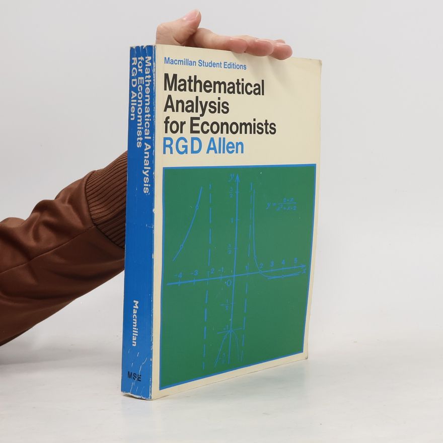 Roy George Douglas Allen Mathematical Analysis for Economists