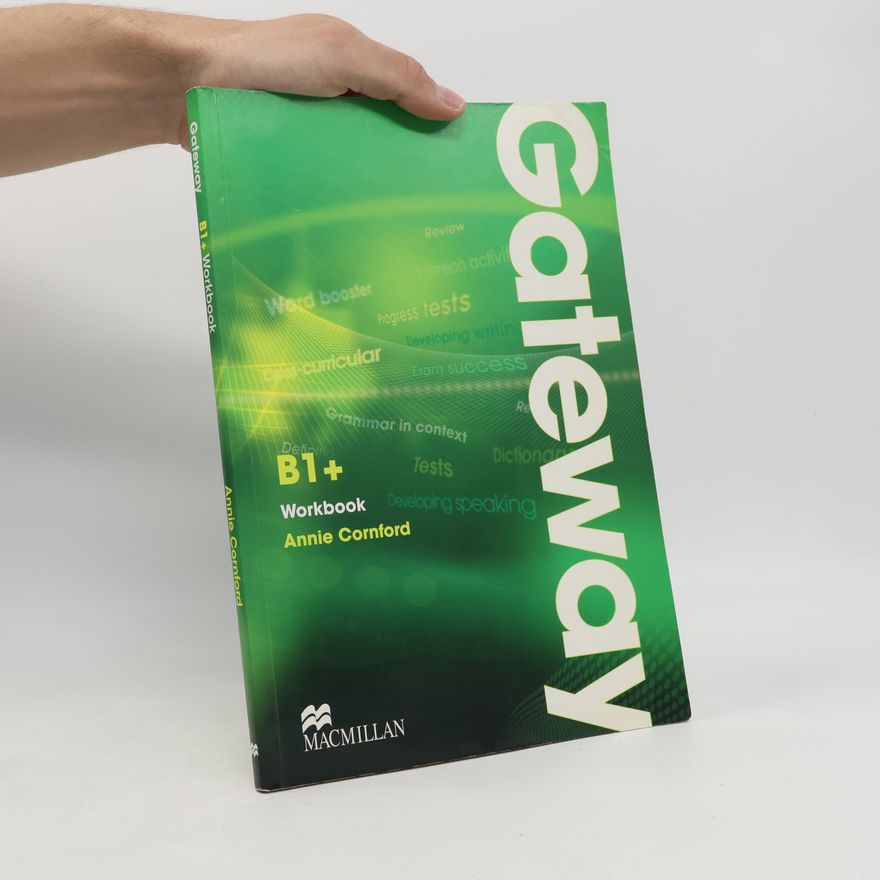 Annie Cornford Gateway. B1+ Workbook