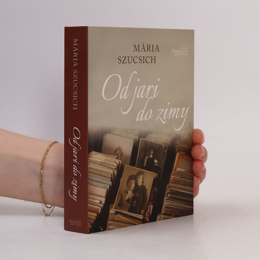 Mária Szucsich Od jari do zimy