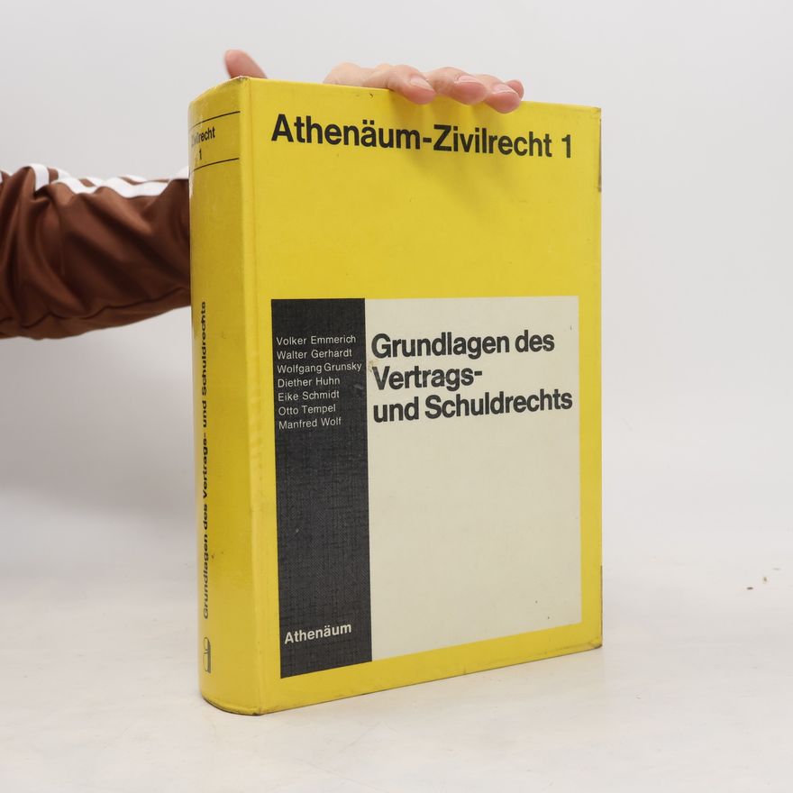 Various authors Grundlagen des Vertrags und Schuldrechts