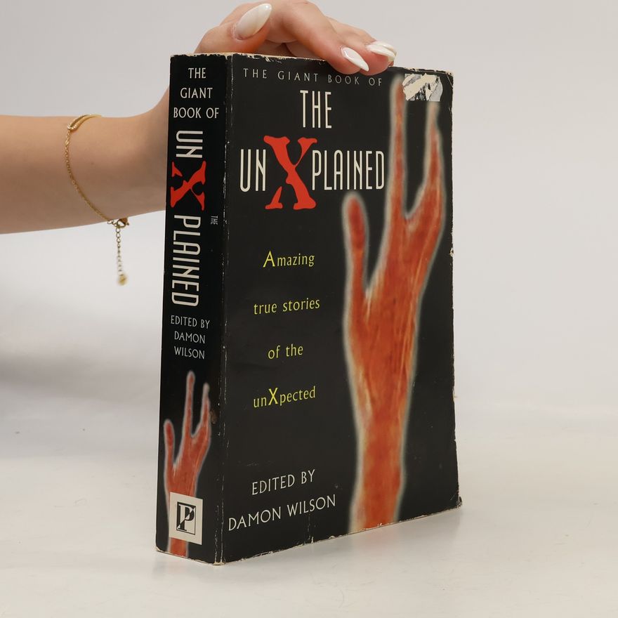 Damon Wilson The Giant Book of The UnXplained
