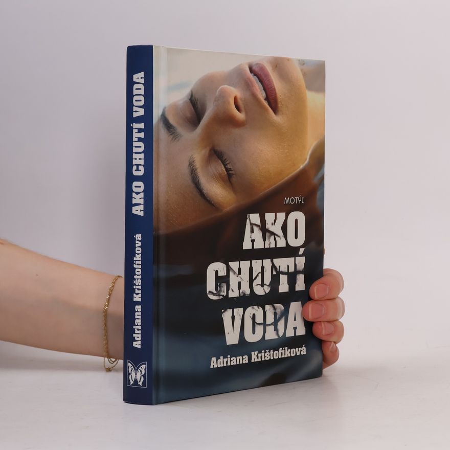 Krištofíková Adriana Ako chutí voda