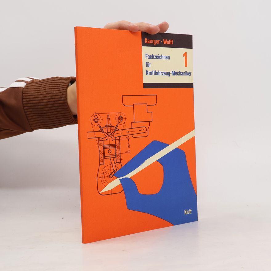 Kaerger Fachzeichnen für Kraftfahrzeug-Mechaniker 1