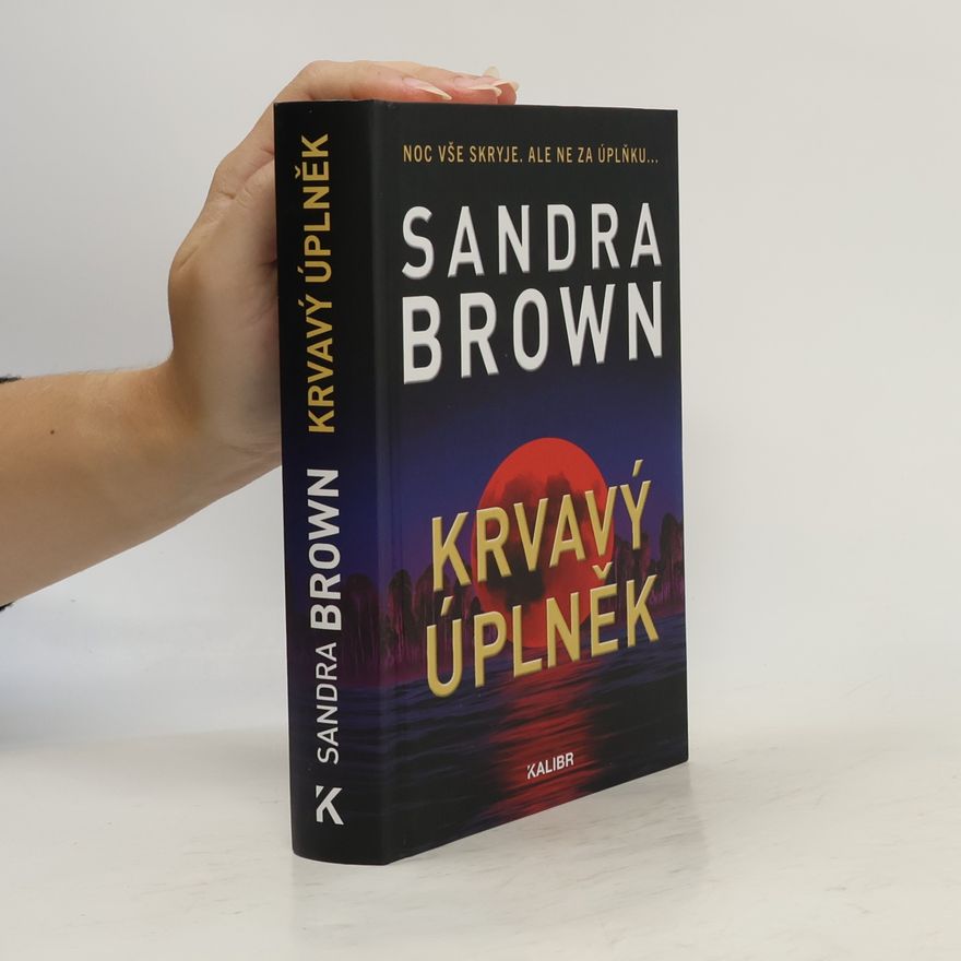 Sandra Brown Krvavý úplněk
