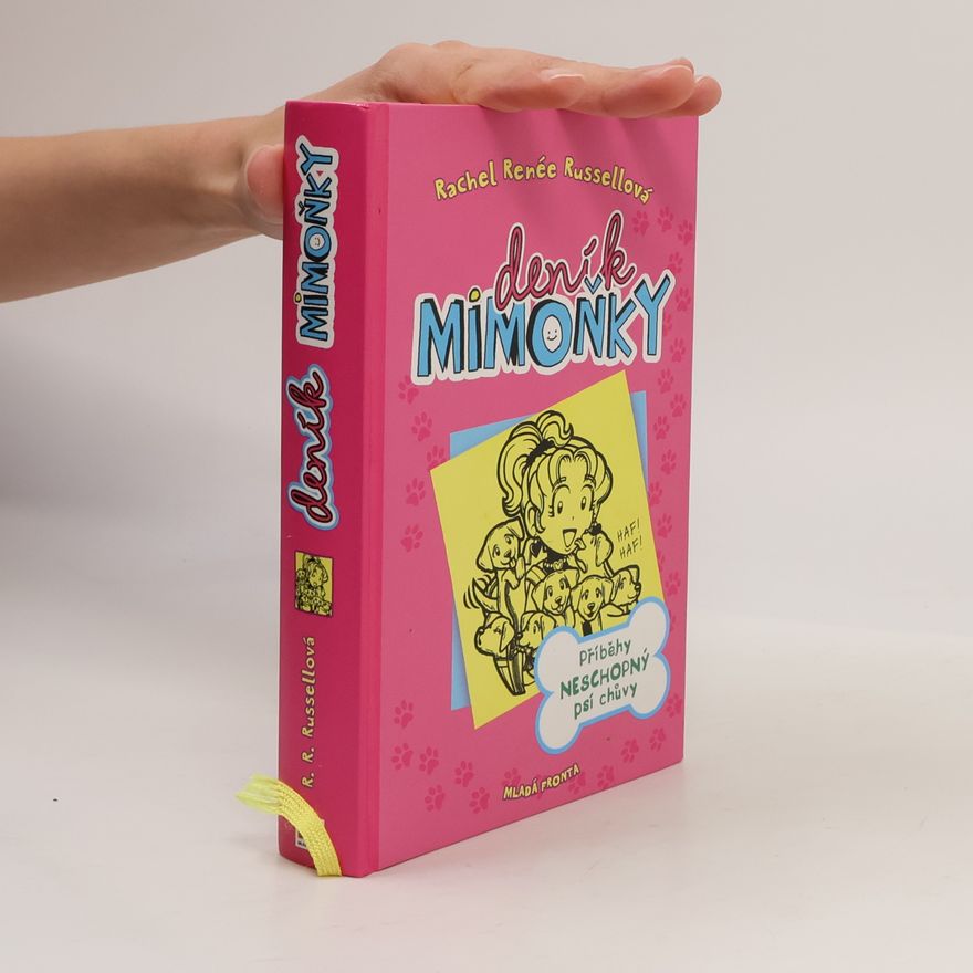 Rachel Renée Russellová Deník mimoňky 10. Příběhy neschopný psí chůvy