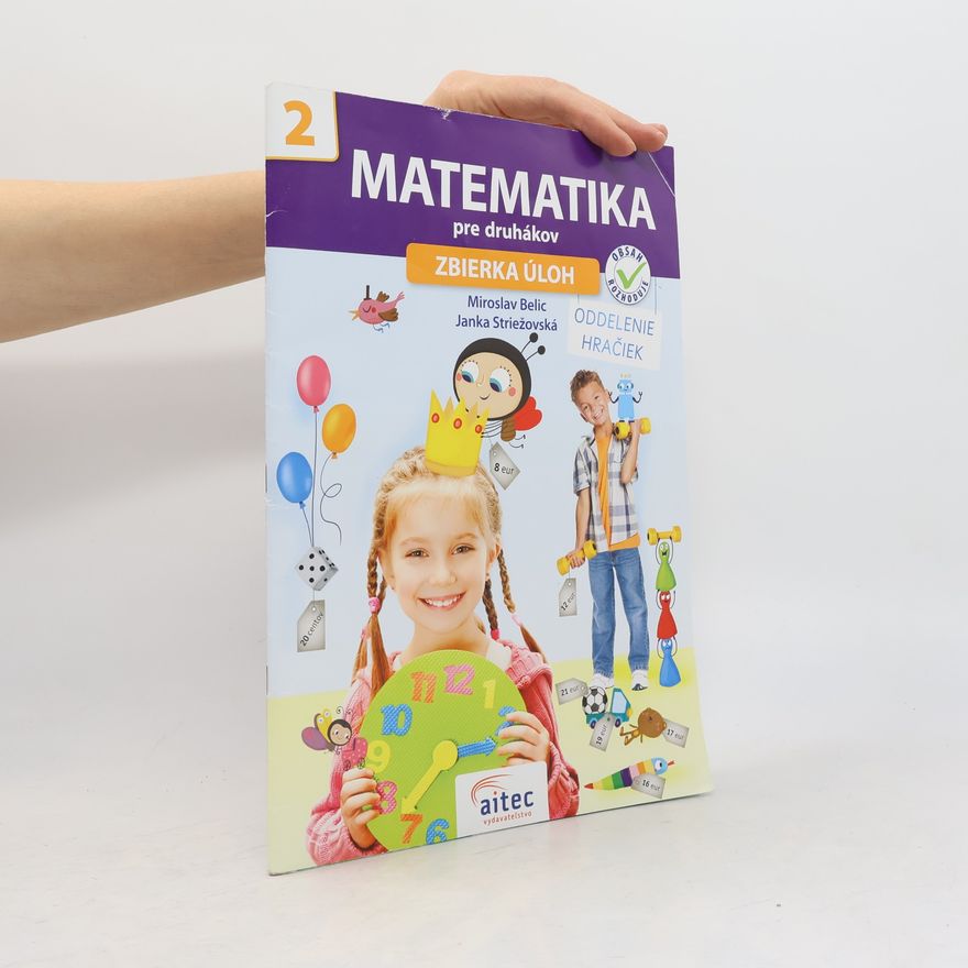 Miroslav Belic Matematika pre druhákov (zbierka úloh)