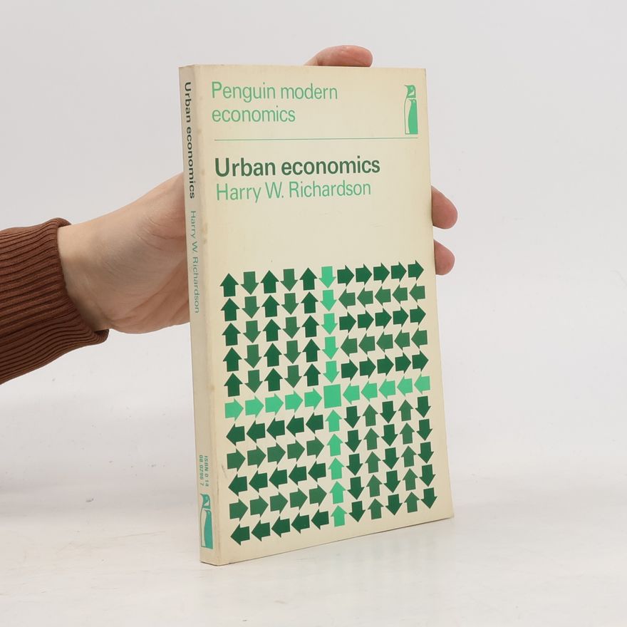 Harry Ward Richardson Penguin Modern Economics: Urban Economics
