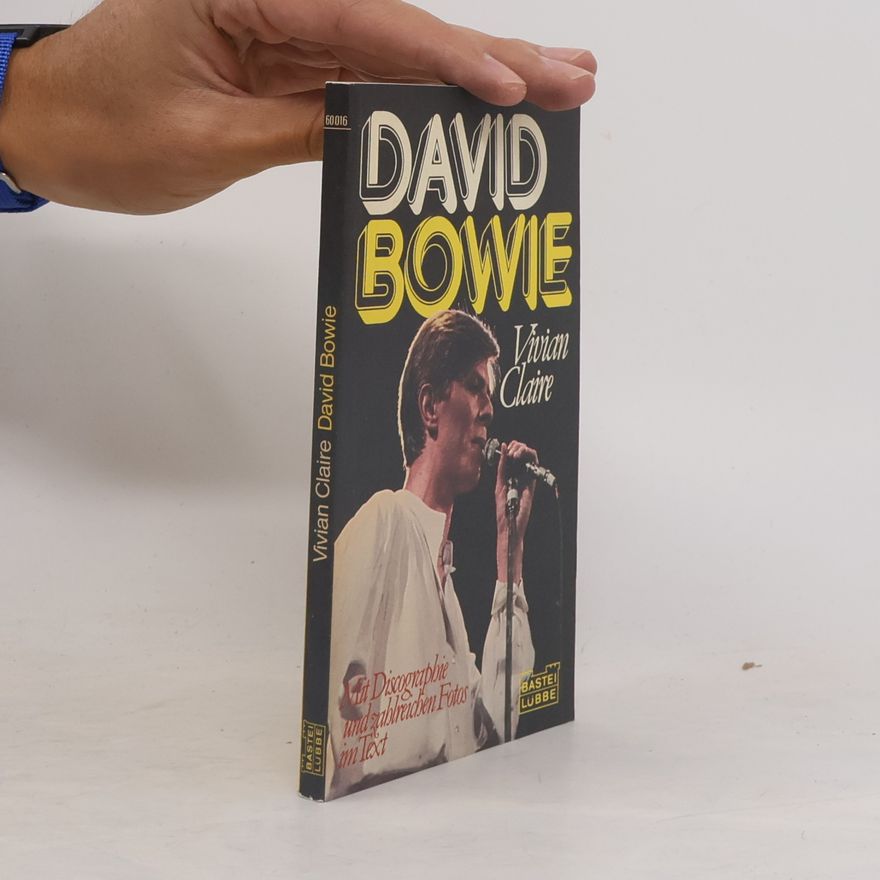 Vivian Claire David Bowie