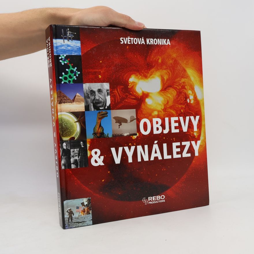 Jörg Meidenbauer Objevy a vynálezy. Světová kronika