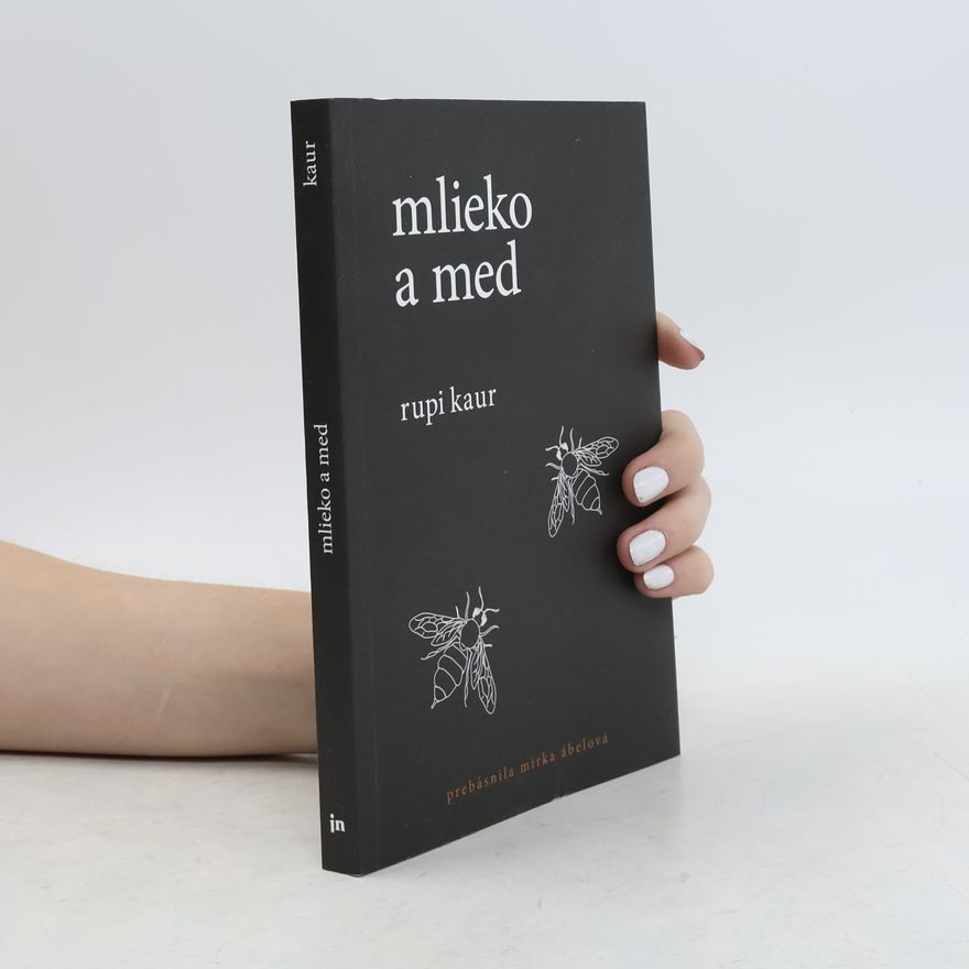 Rupi Kaur Mlieko a med