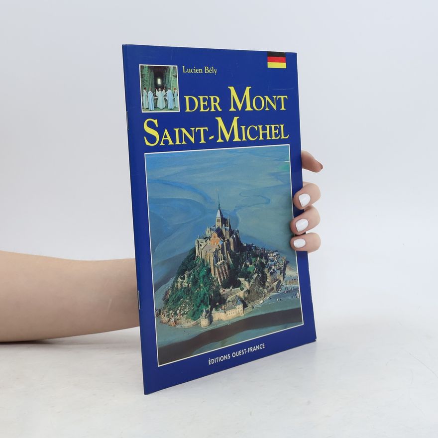 Lucien Bély Der Mont Saint-Michel