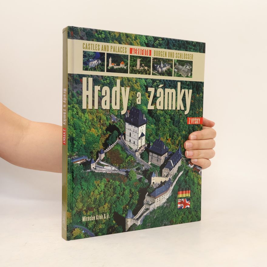 Rudolf Pošva Hrady a zámky: Z výšky. Castles and palaces: Aerofoto. Burgen und Schlösser: Aerofoto