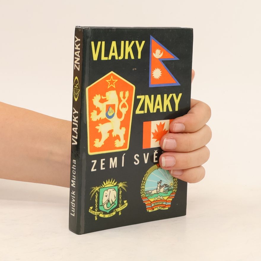 Stanislav Valášek Vlajky a znaky zemí světa