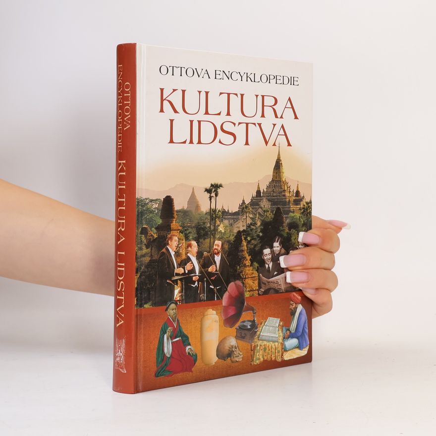 Antony Mason Kultura lidstva. Ottova encyklopedie