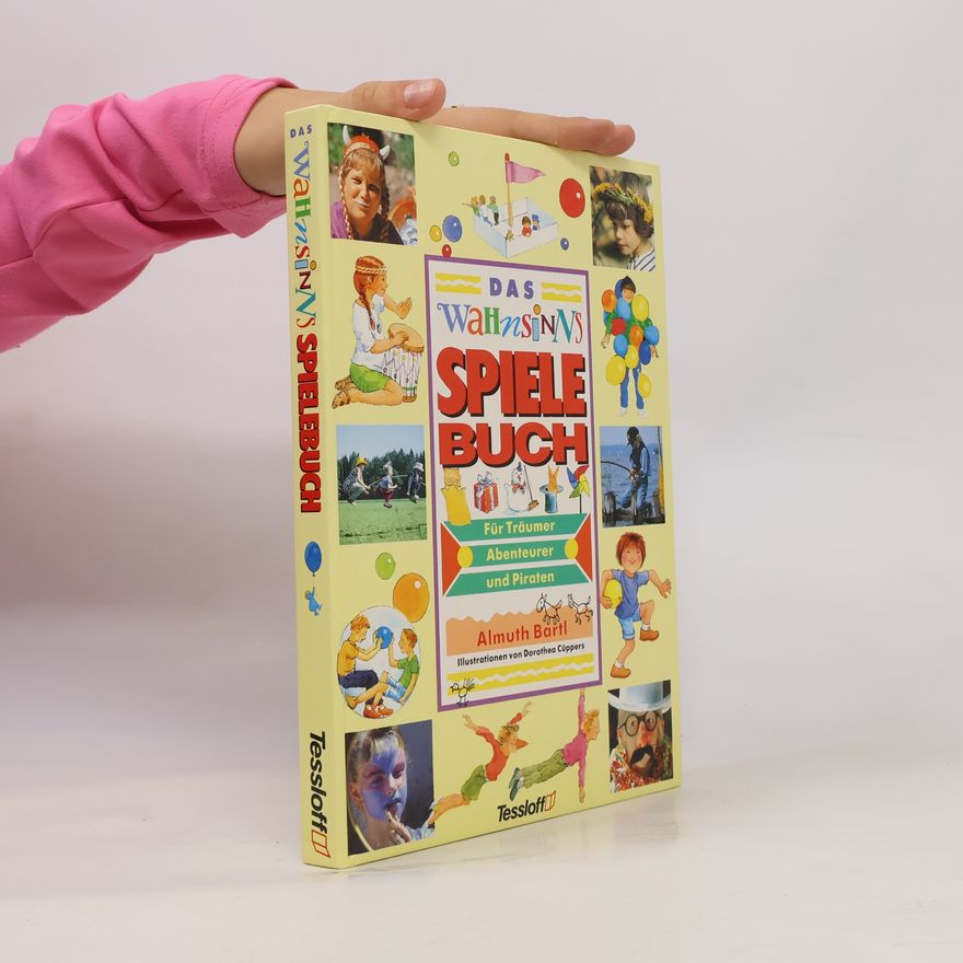 Almuth Bartl Das Wahnsinns Spiele Buch