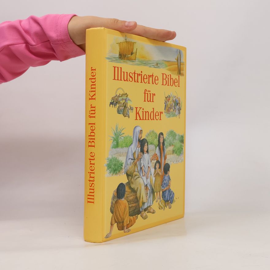 Autorenkollektiv Illustrierte Bibel für Kinder
