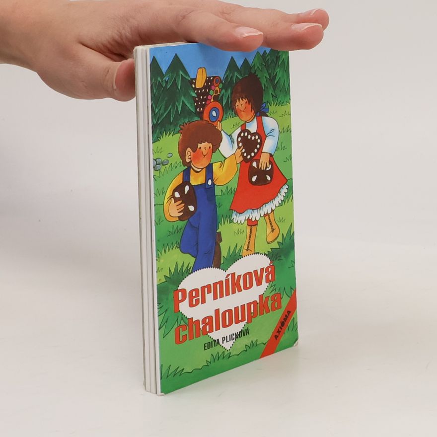 Plicková Edita Perníková chaloupka