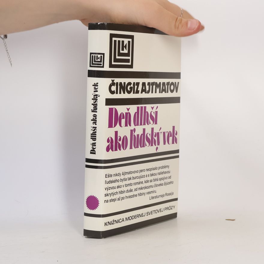 Čingiz Ajtmatov Deň dlhší ako ľudský vek