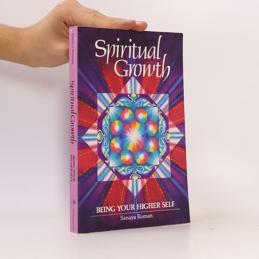 Sanaya Roman Spiritual growth