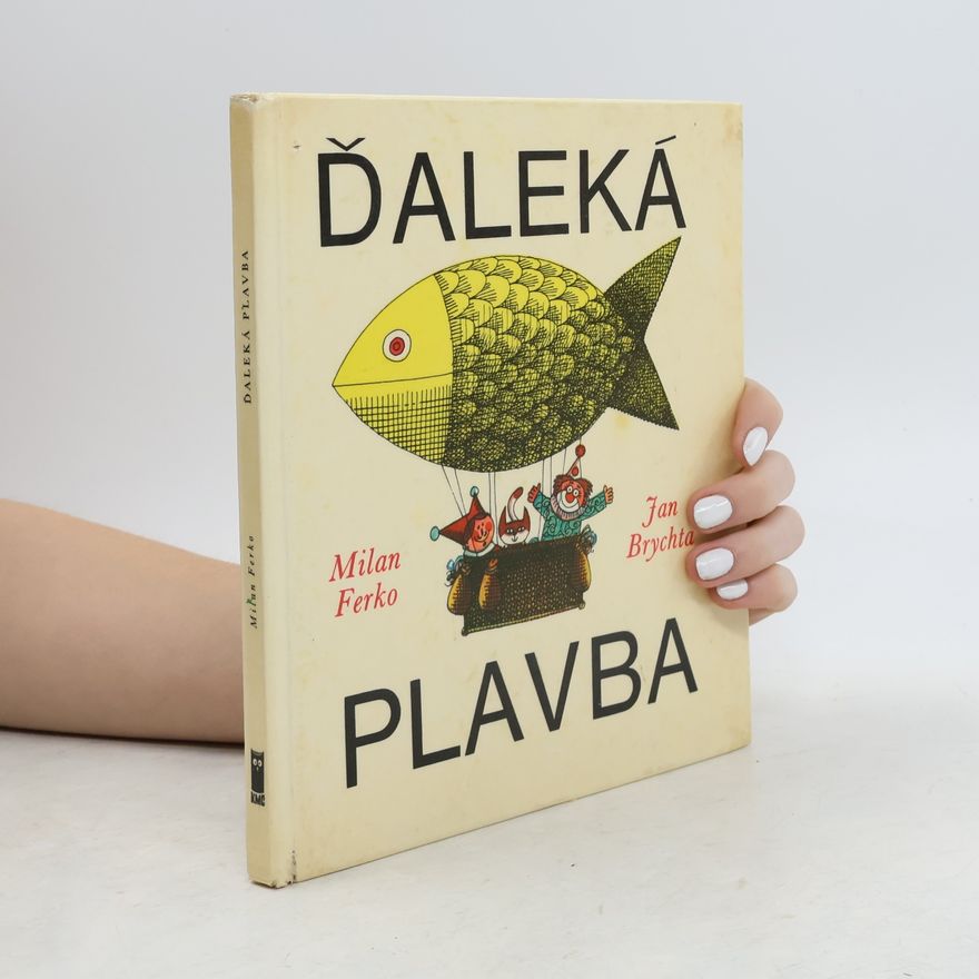 Milan Ferko Ďaleká plavba