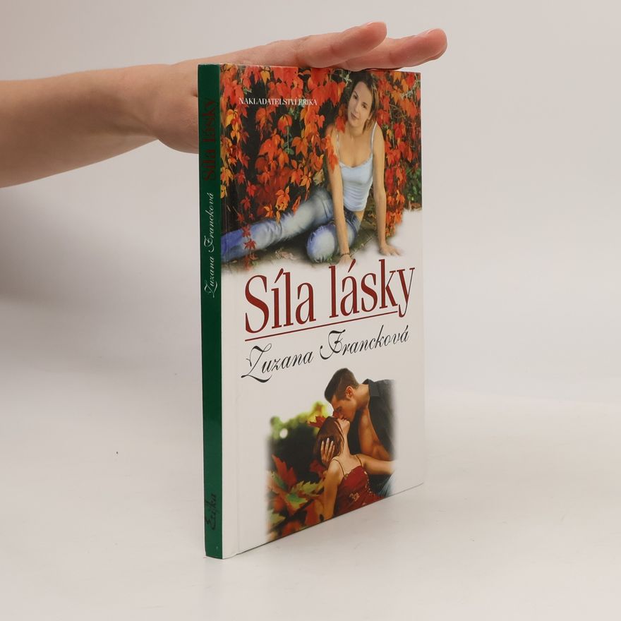 Zuzana Francková Síla lásky