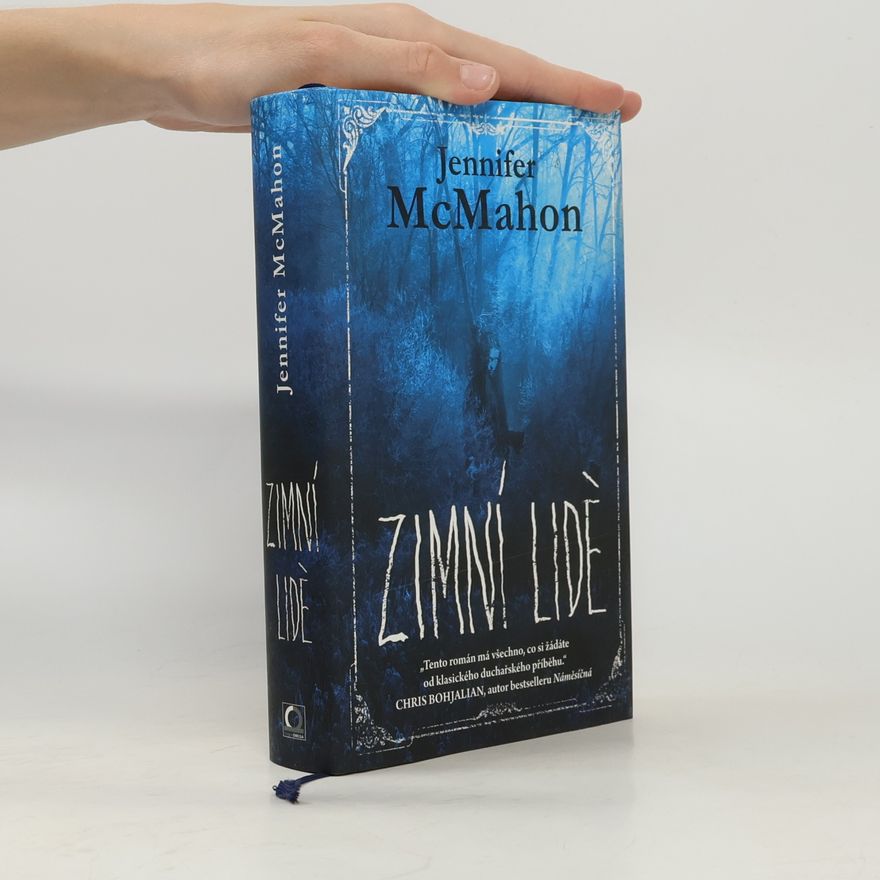 Jennifer McMahon Zimní lidé