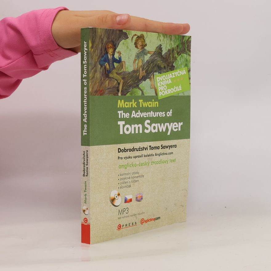 Lena Pint The Adventures of Tom Sawyer (anglicko-český text)